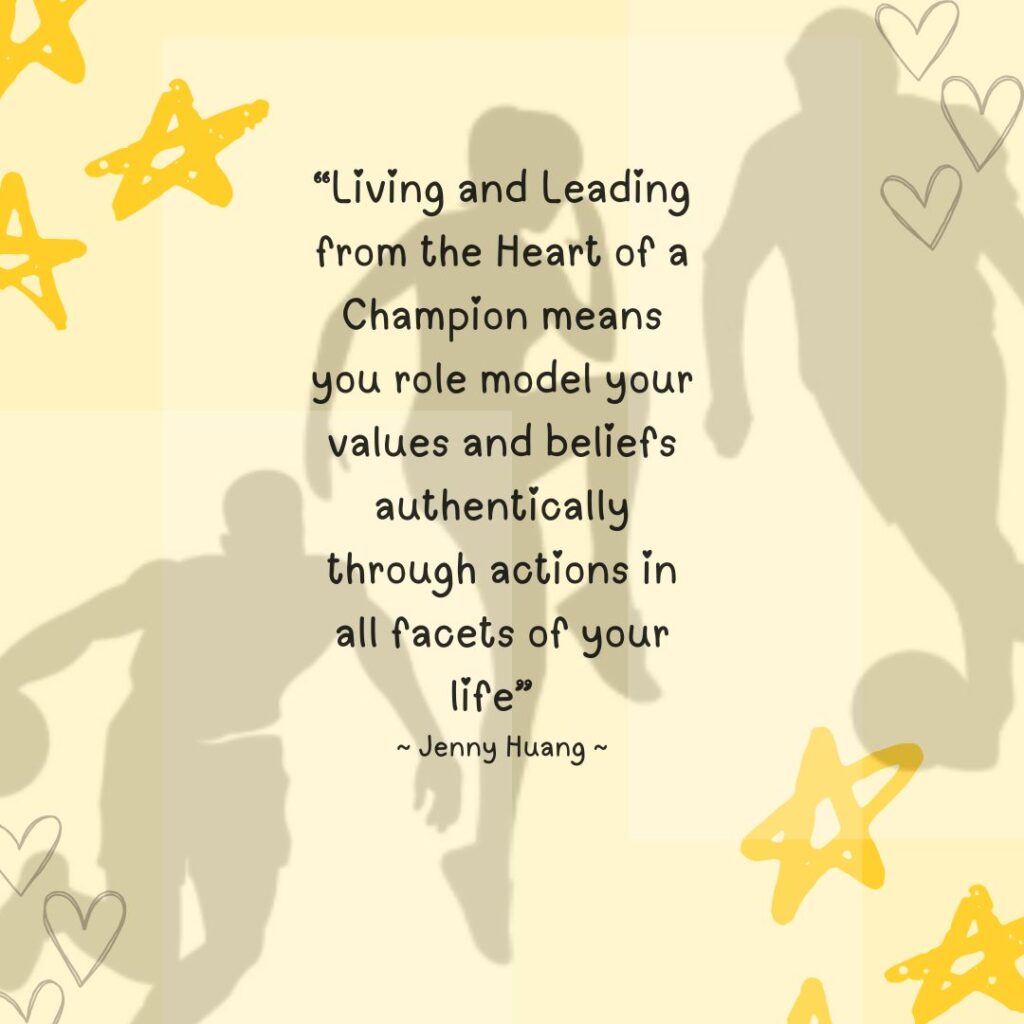 Living and leading business and life with the Heart of a Champion